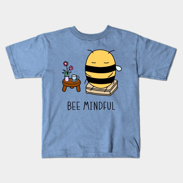 Bee Mindful - Sky Blue Kids T-Shirt by ImperfectLife